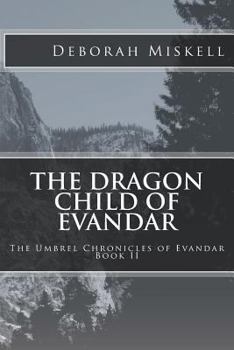 Paperback Dragon Child of Evandar Book