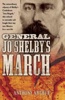 Hardcover General Jo Shelby's March Book