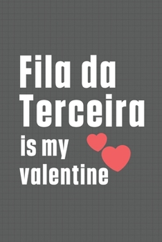 Fila da Terceira is my valentine: For Fila da Terceira Dog Fans