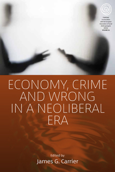 Library Binding Economy, Crime and Wrong in a Neoliberal Era Book