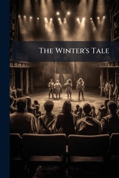 Paperback The Winter's Tale: With "Pandosto", Which Probably Suggested Parts of This Play Book