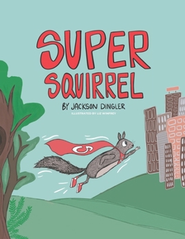 Paperback Super Squirrel Book