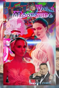 Paperback Moonshine Vol. 1: 'Die On Her Lips, Natalie' Satire Cover Book