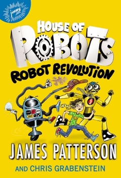 Hardcover House of Robots: Robot Revolution Book