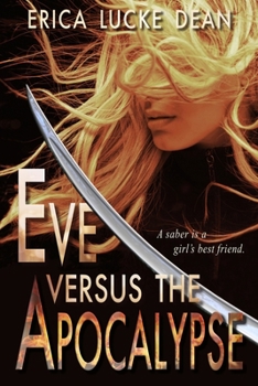 Paperback Eve Versus the Apocalypse Book