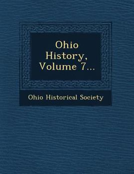 Paperback Ohio History, Volume 7... Book