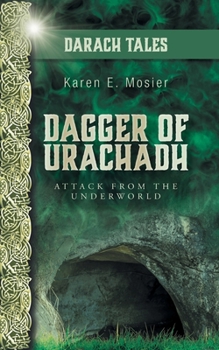 Paperback Dagger of Urachadh: Attack from the Underworld Book