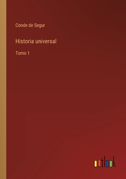 Paperback Historia universal: Tomo 1 [Spanish] Book