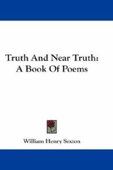 Paperback Truth And Near Truth: A Book Of Poems Book