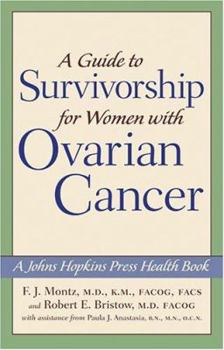 Paperback A Guide to Survivorship for Women with Ovarian Cancer Book