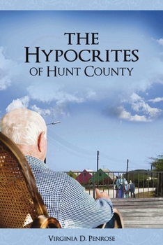 Paperback The Hypocrites of Hunt County Book