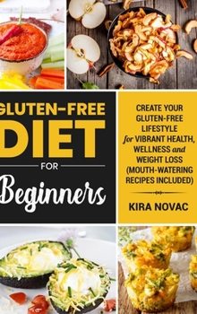 Hardcover Gluten-Free for Beginners Book