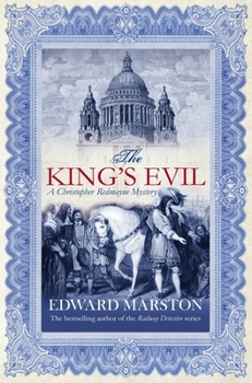 The King's Evil - Book #1 of the Christopher Redmayne