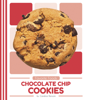 Chocolate Chip Cookies - Book  of the Favorite Foods
