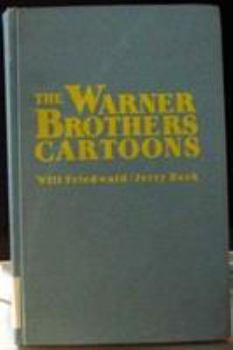 Hardcover The Warner Bros. Cartoons Book