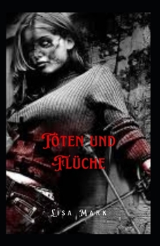 Paperback Töten Und Flüche [German] Book
