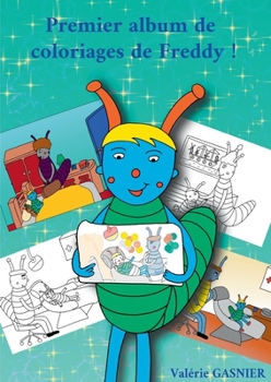 Paperback Album de coloriages de Freddy: La santé [French] Book