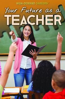 Paperback Your Future as a Teacher Book