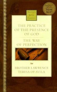 Hardcover The Practice of the Presence of God/The Way of Perfection Book