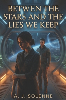 Paperback Between the Stars and the Lies We Keep Book