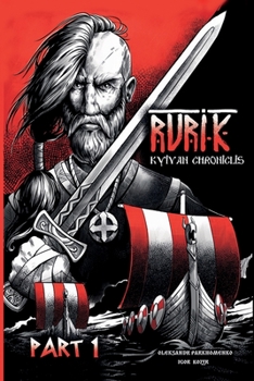 Paperback Rurik. Kyivan chroniclis. Part 1. Book