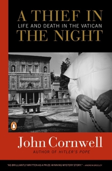 Paperback A Thief in the Night: Life and Death in the Vatican Book