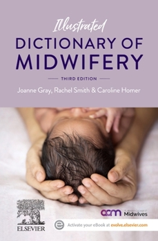 Paperback Illustrated Dictionary of Midwifery Book