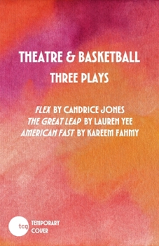 Theatre and Basketball