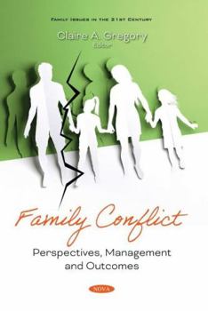 Paperback Family Conflict: Perspectives, Management and Outcomes Book