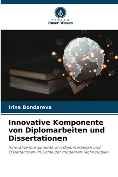 Paperback Innovative Komponente von Diplomarbeiten und Dissertationen [German] Book