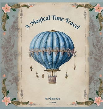 Hardcover A magical Time Travel Book