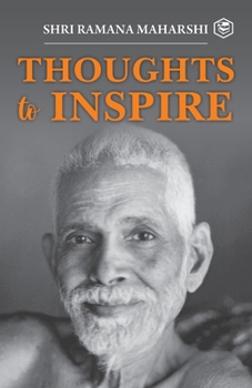 Paperback Thoughts to Inspiring: Shri Ramana Maharshi Book