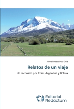 Paperback Relatos de un viaje [Spanish] Book