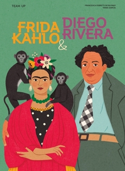 Hardcover Team Up: Frida Kahlo & Diego Rivera Book