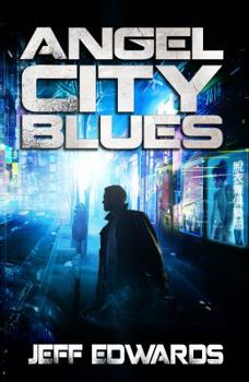 Angel City Blues - Book #2 of the City Blues