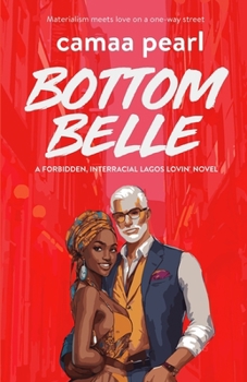 Paperback Bottom Belle: A Standalone Forbidden Interracial Age Gap Romance Book