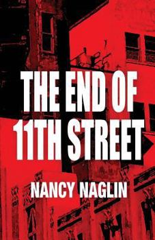 Paperback The End Of 11th Street Book