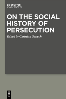 Hardcover On the Social History of Persecution Book