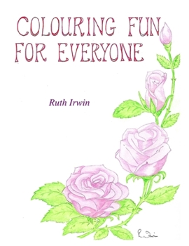 Paperback Colouring Fun For Everyone Book