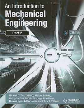 Paperback An Introduction to Mechanical Engineering: Part 2 Book