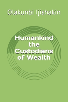 Paperback Humankind the Custodians of Wealth Book