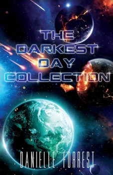 The Darkest Day Collection - Book  of the Darkest Day