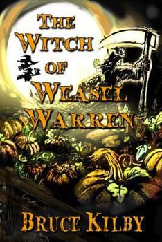 Paperback The Witch of Weasel Warren Book