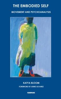 Paperback The Embodied Self Book
