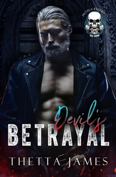 Devil's Betrayal: A Devil's Inferno Novel (Devil's Inferno World MC)