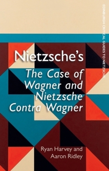 Hardcover Nietzsche's the Case of Wagner and Nietzsche Contra Wagner Book