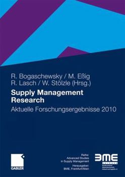 Paperback Supply Management Research: Aktuelle Forschungsergebnisse 2010 [German] Book