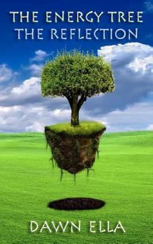 Paperback The Energy Tree: The Reflection Book