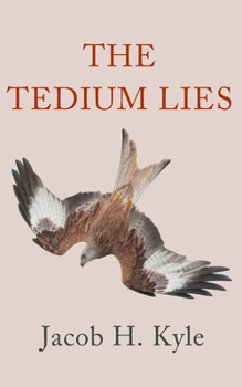 Paperback The Tedium Lies Book