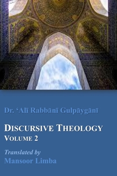 Paperback Discursive Theology Volume 2 Book